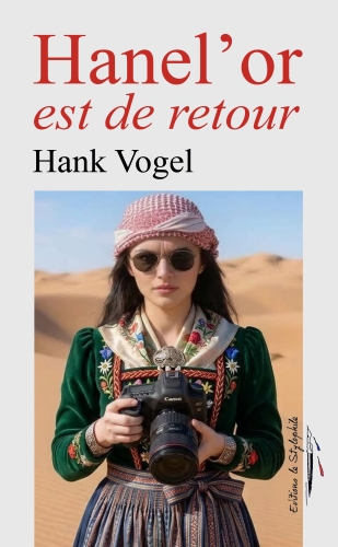 Hanel'or est de reour de Hank Vogel.jpg
