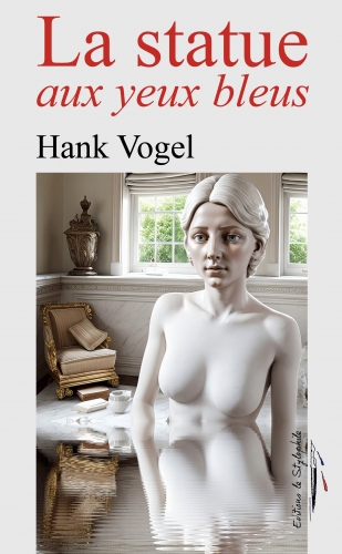 La statue aux yeux de Hank Vogel.jpg