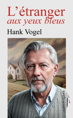 L'étranger aux yeux bleus de Hank Vogel.jpg
