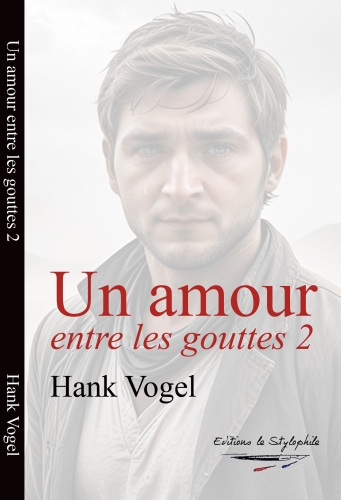 Un  amour entre les gouttes 2 de Hank Vogel.jpg