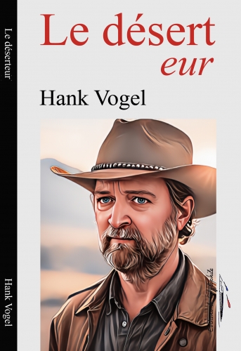 Le déserteur de Hank Vogel.jpg